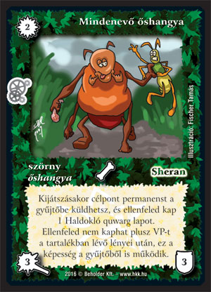 Mindenevő őshangya (új)