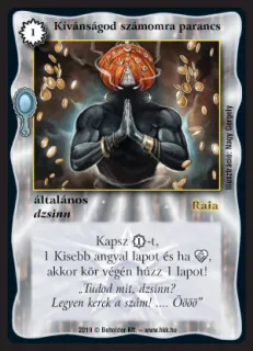 Kívánságod számomra parancs