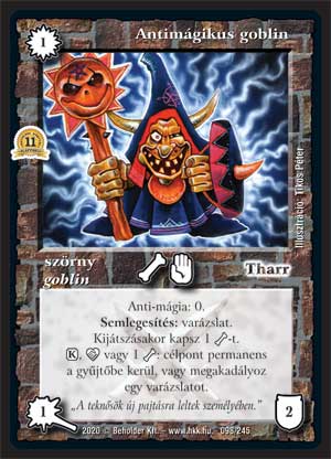 Antimágikus goblin (2020)