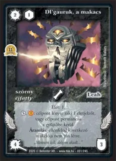 Dl'gauruk, a makacs