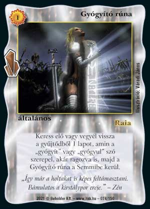 Gyógyító rúna (2021) – Kristályláz