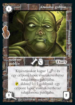 Ostoba goblin (2021)
