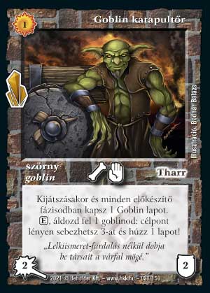 Goblin katapultőr (2021)