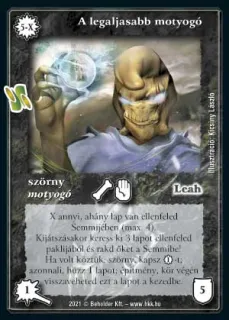A legaljasabb motyogó