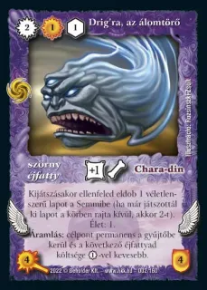 Drig'ra, az álomtörő (2022)