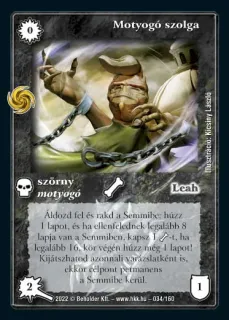Motyogó szolga
