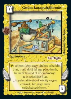 Gnóm katapultállomás (2022)