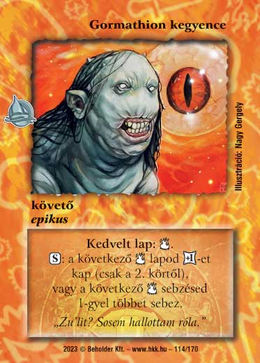 Gormathion kegyence