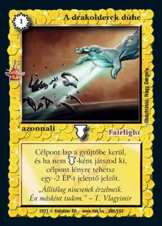 A drakolderek dühe