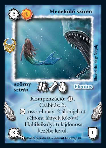 Menekülő szirén – Ősi Káosz