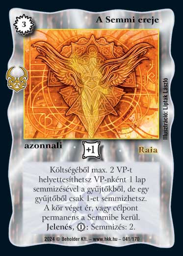 A Semmi ereje – Ősi Káosz