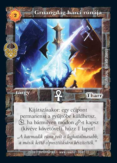 Gruangdag harci rúnája – Ősi Káosz