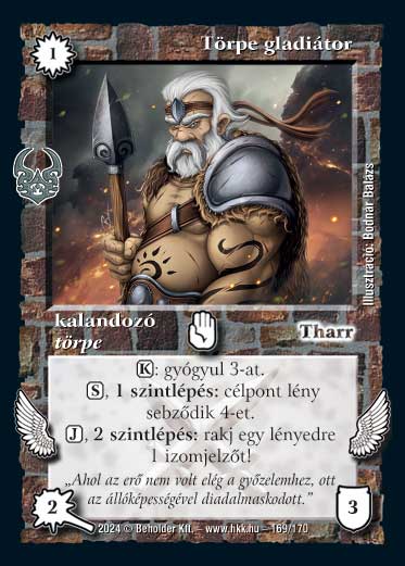 Törpe gladiátor