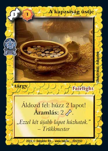 A kapzsiság üstje