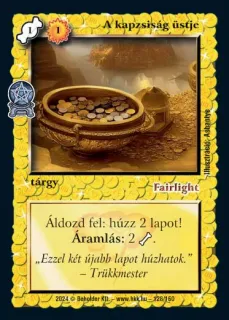 A kapzsiság üstje