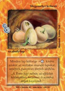 Hegymélyi keltető (2025)
