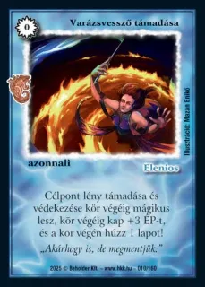 Varázsvessző támadása