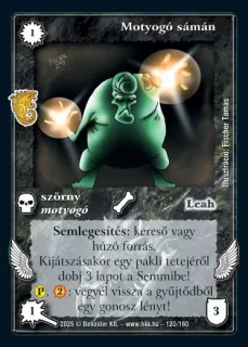 Motyogó sámán (2025)