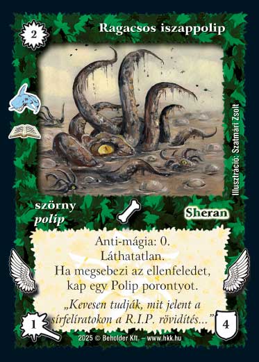 Ragacsos iszappolip (2025)