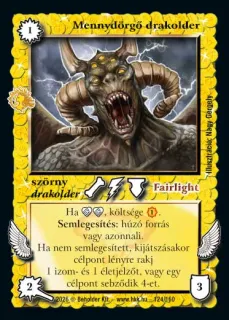 Mennydörgő drakolder (2026)