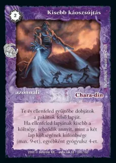 Kisebb káoszsújtás (2000)