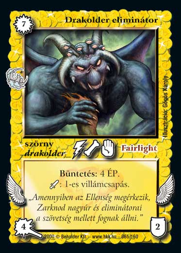 Drakolder eliminátor (2000)