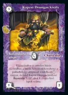 Kapzsi Drungas király